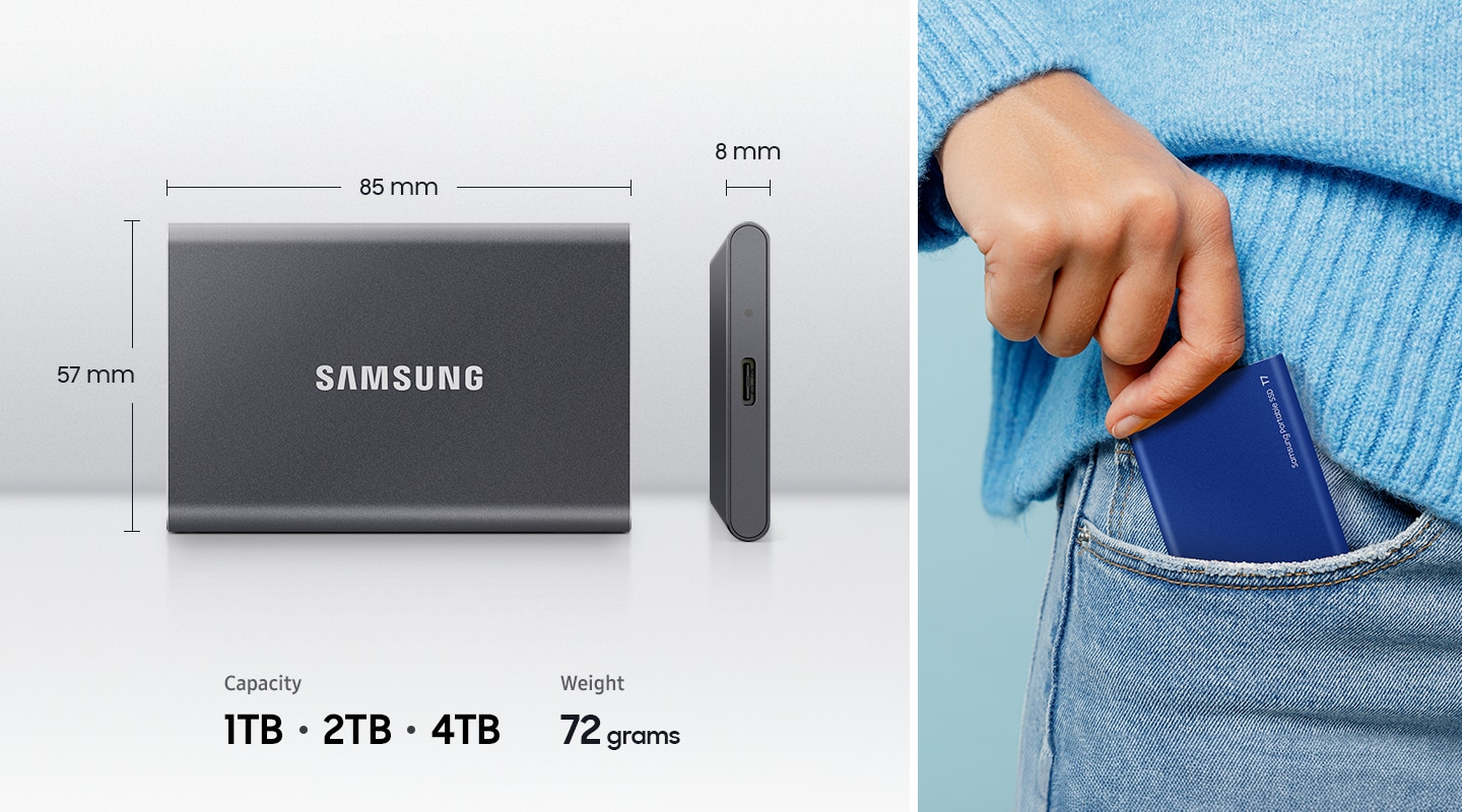 In the left area, two Samsung T7s are placed at different angles, with a height of "57 mm", a width of "85 mm" and a thickness of "8 mm". Below that, "Capacity 1TB, 2TB, 4TB" and "Weight 72 grams" are written.  The right area shows an example of using the Samsung T7 in a trouser pocket.