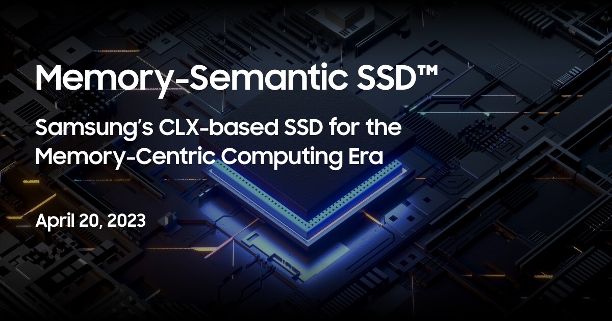 Samsung's Memory-Semantic CXL SSD Brings a 20X Performance Uplift