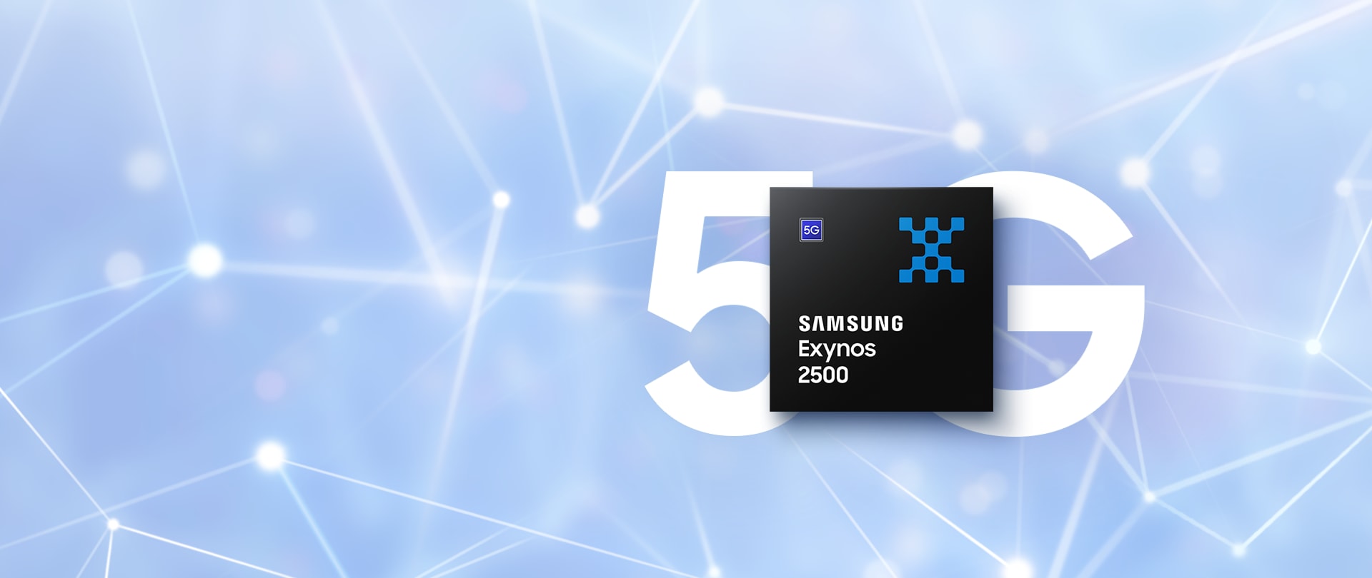 삼성 엑시노스 2500이 큼직한 흰색 "5G" 글자 앞에 눈에 띄게 배치되어 있으며, 배경은 고속 연결을 상징하는 디지털 네트워크 패턴으로 구성되어 있다.