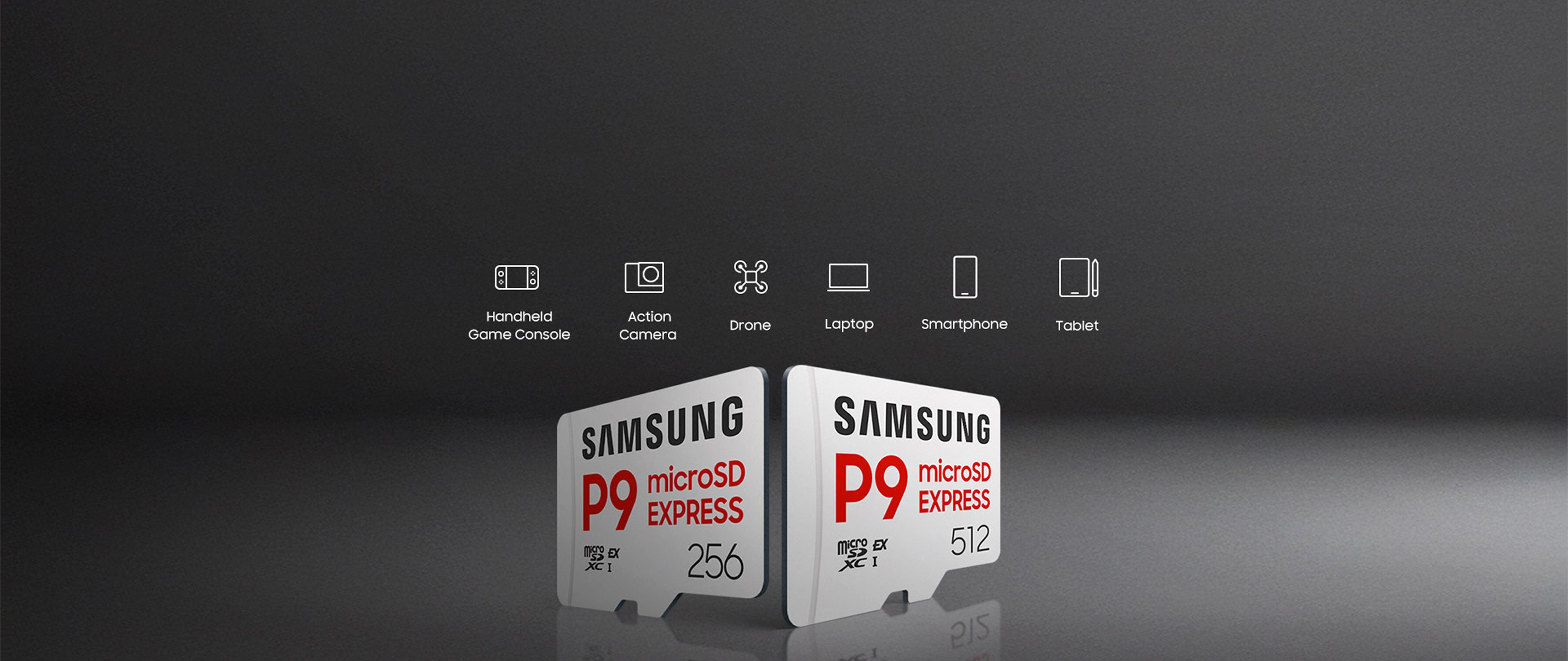 Two microSD Express Card P9 Express on a gray background. One is 256GB, the other is 512GB. Above the cards are six icons that read: Handheld Game Console, Action Camera, Drone, Laptop, Smartphone, Tablet.