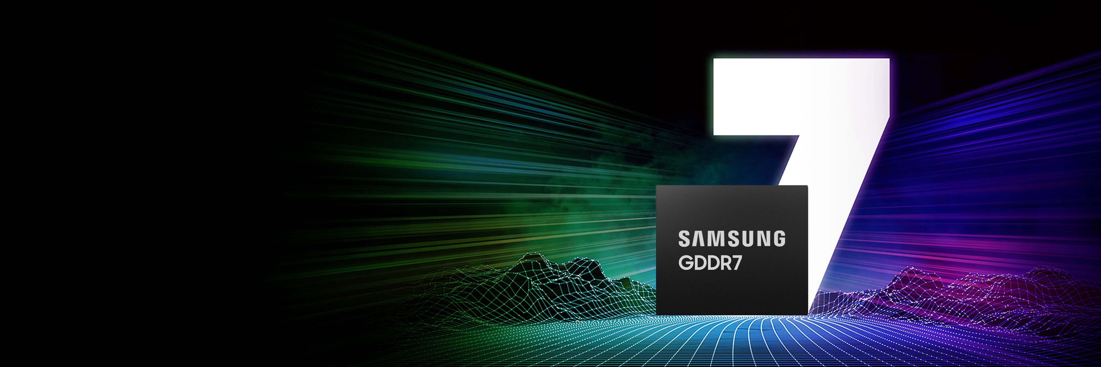 SAMSUNG GDDR7 memory chip positioned in front of a large number 7 with a futuristic grid landscape and vibrant light trails.